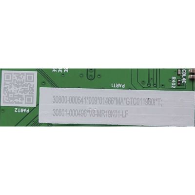 MAIN PARA TV TCL / NUMERO DE PARTE 30800-000541 / 40-MR19G1-MAB2HG / 11602-500624 / 30801-000498 / V8-MR19K01-LF / GTC011960I / DISPLAY ST5461D18-2 VER.2.1 / MODELO 55S555	 - Imagen 3